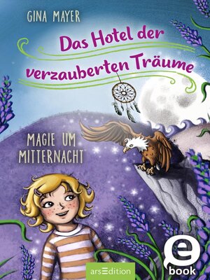 cover image of Das Hotel der verzauberten Träume – Magie um Mitternacht